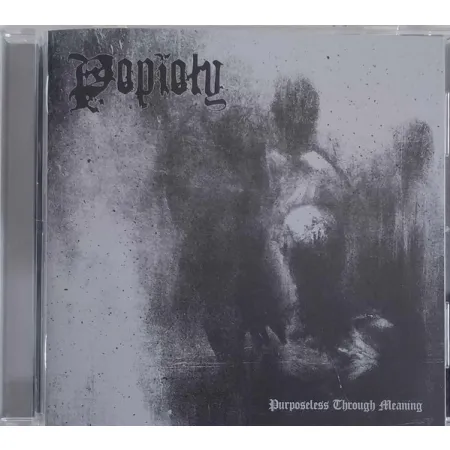 Popioły- Purposeless Through Meaning